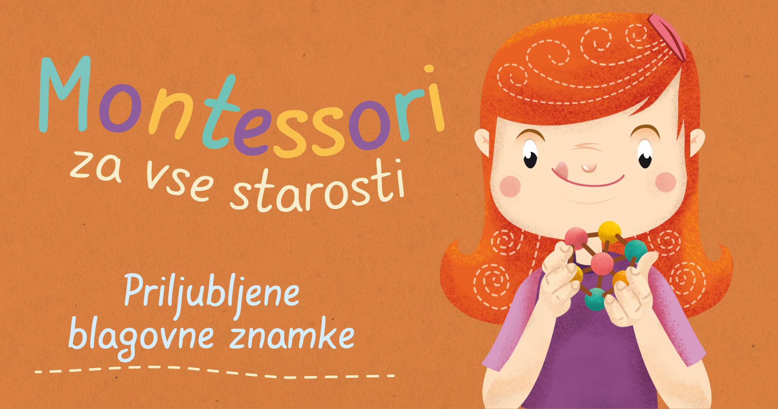 Montessori namigi: 3 priljubljene blagovne znamke